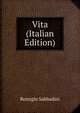 Vita (Italian Edition), Remigio Sabbadini 