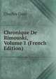 Chronique De Rimouski, Volume 1 (French Edition), Charles Guay 