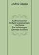 Andrea Guarnas Bellum Grammaticale Und Seine Nachahmungen (German Edition), Andrea Guarna 