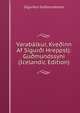 Varabalkur, Kve?inn Af Sigur?i Hreppstj: Gu?mundssyni (Icelandic Edition), Sigur?ur Gu?mundsson 