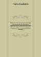Klinische Und Anatomische Beitrage Zur Kenntniss Der Multiplen Alkoholneuritis Nebst Bemerkungen Uber Die Regenerationsvorgange Im Peripheren Nervensystem (German Edition), Hans Gudden 