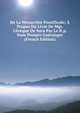 De La Monarchie Pontificale; ? Propos Du Livre De Mgr. L'?veque De Sura Par Le R.p. Dom Prosper Gu?ranger (French Edition), 