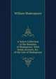 A Select Collection of the Beauties of Shakspeare: With Some Account, &c. of the Life of Shakspeare, Уильям Шекспир 