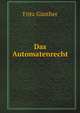 Das Automatenrecht (German Edition), Fritz Gunther 