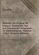 Histoire De L'?glise De France: Compos?e Sur Les Documents Originaux Et Authentiques, Volume 11011 (French Edition), Guettee 