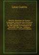 Histoire Maritime De France: Contenant L'histoire Des Provinces Et Villes Maritimes, Des Combats De Mer Depuis La Fondation De Marseille, 600 Ans . C?l?bres, D?couvertes, C (French Edition), Leon Guerin 