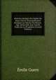 Histoire Abr?g?e De L'?glise De J?sus-Christ, Principalement Pendant Les Si?cles Du Meyen-Age: Rattach?e Aux Grands Traits De La Proph?tie (French Edition), Emile Guers 