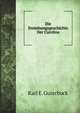 Die Enstehungsgeschichte Der Carolina (German Edition), Karl Eduard Guterbock 