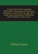 A Young Man's Perils and Bible Difficulties: Containing a Young Man's Safeguard in the Perils of the Age, by W. Guest, and a Young Man's Difficulties with His Bible, by D.W. Faunce, William Guest 