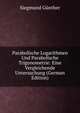 Parabolische Logarithmen Und Parabolische Trigonometrie: Eine Vergleichende Untersuchung (German Edition), Siegmund Gunther 