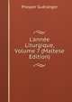 L'ann?e Liturgique, Volume 7 (Maltese Edition), Prosper Gueranger 