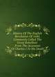History Of The English Revolution Of 1640, Commonly Called The Great Rebellion: From The Accession Of Charles I To His Death, 
