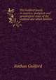The Guilford family in America: pedigrees and genealogical notes of the Guilford and allied families, Nathan Guilford 