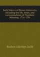 Early history of Brown University, including the life, times, and correspondence of President Manning. 1756-1791, Reuben Aldridge Guild 