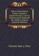 Nuevo Diccionario Francs-Espaol y Espaol-Francs: Con La Pronunciacin Figurada En Ambas Lenguas (Spanish Edition), Vicente Salv y. Prez 
