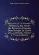 Histoire De La Nouvelle H?r?sie Du XIX Si?cle: Ou, R?futation Compl?te Des Ouvrages De L'abb? De La Mennais, Volume 1 (French Edition), Marie-Nicolas-Silvestre Guillon 