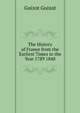 The History of France from the Earliest Times to the Year 1789 1848., Guizot Guizot 