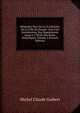 M?moires Pour Servir ? L'histoire De La Ville De Dieppe: Avec Une Introduction, Des Suppl?ments Jusqu'? 1790 Et Des Notes Historiques, Volume 2 (French Edition), Michel Claude Guibert 