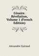 Cosaire. Revelation, Volume 1 (French Edition), Alexandre Guiraud 