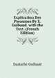 Explication Des Pseaumes By E. Guibaud. with the Text. (French Edition), Eustache Guibaud 
