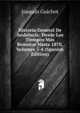 Historia General De Andalucia: Desde Los Tiempos Mas Remotos Hasta 1870, Volumes 3-4 (Spanish Edition), Joaquin Guichot 
