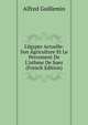 L'?gypte Actuelle: Son Agriculture Et Le Percement De L'isthme De Suez (French Edition), Alfred Guillemin 