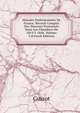 Histoire Parlementaire De France: Recueil Complet Des Discours Prononces Dans Les Chambres De 1819 A 1848, Volume 3 (French Edition), Guizot, M. (Franc?ois), 1787-1874 
