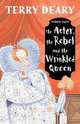 Tudor Tales: Actor, Rebel & Wrinkled Queen, Deary, Terry 