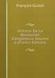 Histoire De La R?volution D'angleterre, Volume 6 (French Edition), Guizot, M. (Franc?ois), 1787-1874 