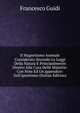 Il Magnetismo Animale Considerato Secondo Le Leggi Della Natura E Principalmente Diretto Alla Cura Delle Malattie: Con Note Ed Un'appendice: Sull'ipnotismo (Italian Edition), Francesco Guidi 