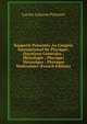 Rapports Presentes Au Congres International De Physique: Questions Generales ; Metrologie ; Physique Mecanique ; Physique Moleculaire (French Edition), Lucien Antoine Poincare 