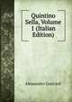 Quintino Sella, Volume 1 (Italian Edition), Alessandro Guiccioli 