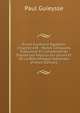 Rituel Fun?raire ?gyptien: Chapitre 64E : Textes Compar?s, Traduction Et Commentaires D'apr?s Les Papyrus Du Louvre Et De La Biblioth?que Nationale (French Edition), Paul Guieysse 