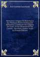 M?moires Critiques Et Historiques Sur Plusieurs Points D'antiquit?s Militaires: I. L'histoire Des L?gions De Cesar. Ii.Une Dissertation Sur L'ann?e . Derni?res Ann?es Avant La (French Edition), Karl Gottlieb Guischardt 