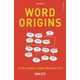 Word Origins, John Ayto 