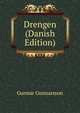 Drengen (Danish Edition), Gunnar Gunnarsson 