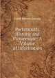 Portsmouth, Historic and Picturesque: A Volume of Information, Caleb Stevens Gurney 