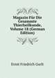Magazin Fur Die Gesammte Thierheilkunde, Volume 18 (German Edition), Ernst Friedrich Gurlt 