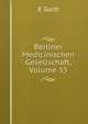 Berliner Medicinischen Gesellschaft, Volume 33, E Gurlt 