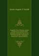 Geografia Fisico-Historica, Antigua Y Moderna De La Isla De Santo Domingo: Declarada Texto En La Republica Por Superior Resolucion De 18 De Julio De . Principales Poblaciones . (Spanish Edition), Javier Angulo Y Guridi 