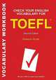 Check Your English Vocabulary for TOEFL: All you need to pass your exams, Wyatt, Rawdon 