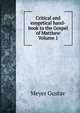 Critical and exegetical hand-book to the Gospel of Matthew Volume 1, Gustav Meyer 