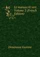 Le manuscrit vert Volume 2 (French Edition), Drouineau Gustave 