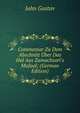 Commentar Zu Dem Abschnitt ?ber Das Hal Aus Zamachsar?'s Mufaal; (German Edition), Jahn Gustav 