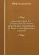 Neue Beitrage Zur Geschichte Des Alten Orients: Die Assyriologie in Deutschland (German Edition), Alfred Gutschmid 