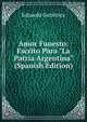 Amor Funesto: Escrito Para "La Patria Argentina" (Spanish Edition), Eduardo Gutierrez 