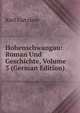 Hohenschwangau: Roman Und Geschichte, Volume 3 (German Edition), Karl Gutzkow 