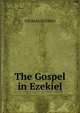 The Gospel in Ezekiel, THOMAS GUTHRIE 