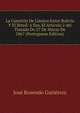 La Cuestion De Limites Entre Bolivia Y El Brasil: 6 Sea, El Articulo 2 del Tratado De 27 De Marzo De 1867 (Portuguese Edition), Jose Rosendo Gutierrez 