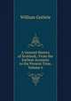 A General History of Scotland,: From the Earliest Accounts to the Present Time, Volume 6, William Guthrie 